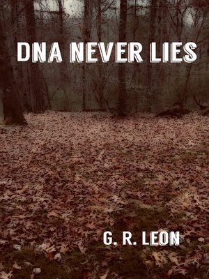 cover image of DNA NEVER LIES